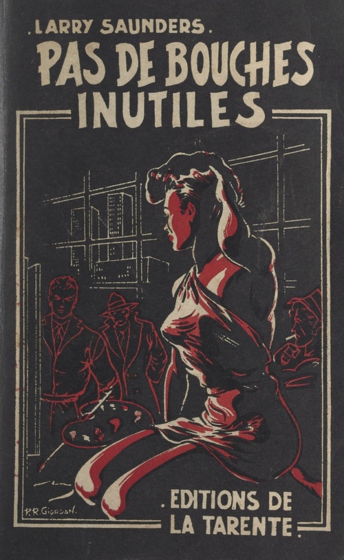 ebook cover of Pas de bouches inutiles..., by Larry Saunders