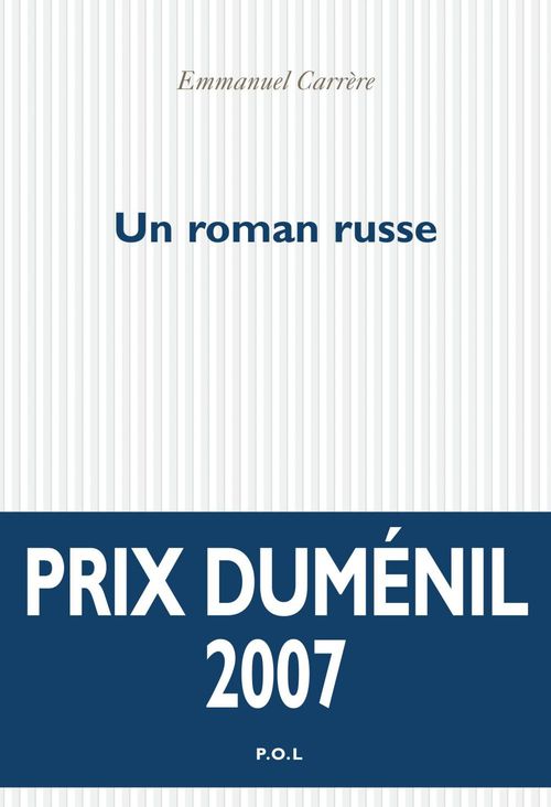 Couverture ebook de Un roman russe, de Emmanuel Carrère