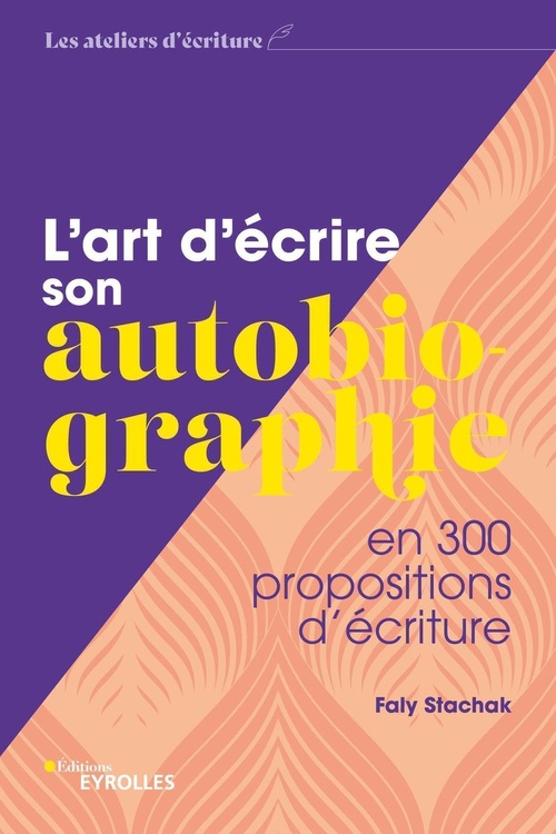 ebook cover of L'art d'écrire son autobiographie, by Faly Stachak