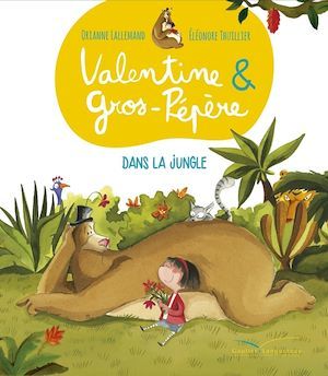 ebook cover of Valentine et Gros-Pépère - Dans la jungle, by Orianne Lallemand