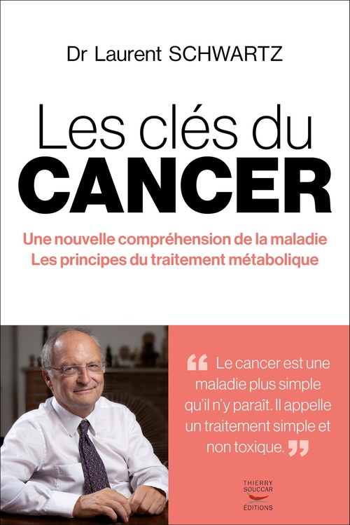 ebook cover of Les clés du cancer, by Laurent Schwartz