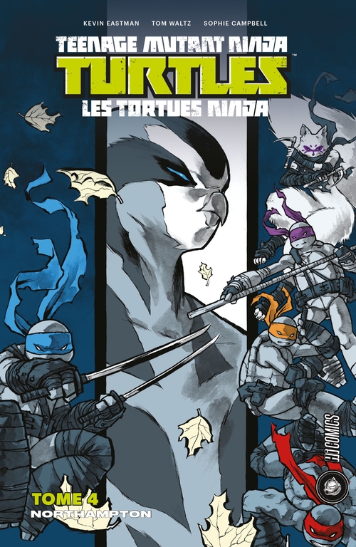 Couverture ebook de Les Tortues Ninja - TMNT, T4 : Northampton, de Tom Waltz, Kevin Eastman, Sophie Campbell