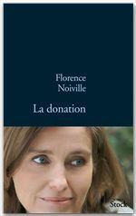 ebook cover of La donation, by Florence Noiville