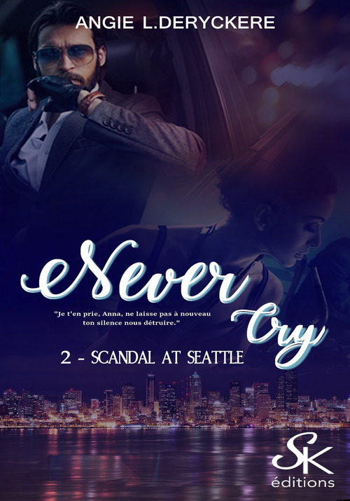 Couverture ebook de Never Cry 2, de Angie L. Deryckère