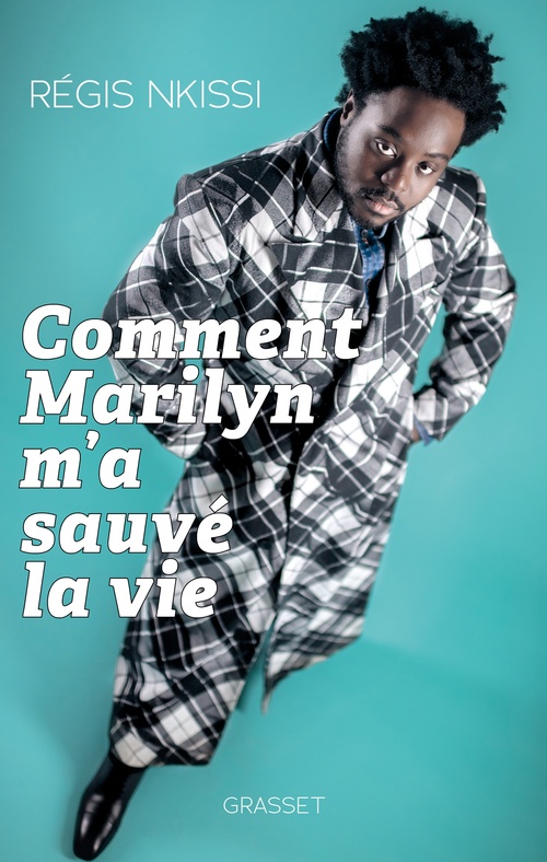 Couverture ebook de Comment Marilyn m'a sauvé la vie, de Régis Nkissi