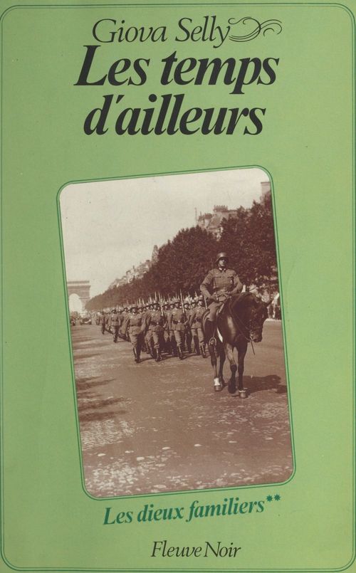 ebook cover of Les dieux familiers (2). Les temps d'ailleurs, by Giova Selly