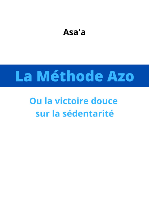ebook cover of La Méthode Azo, by Asa'a