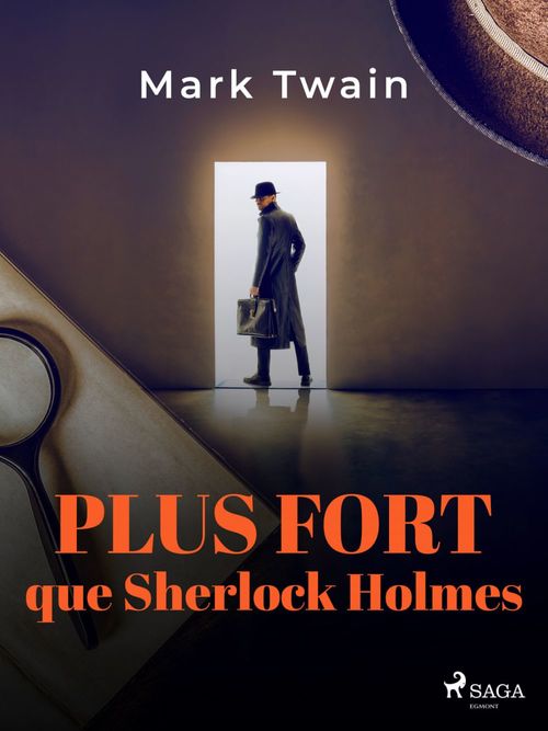 ebook cover of Plus fort que Sherlock Holmes, by Mark Twain