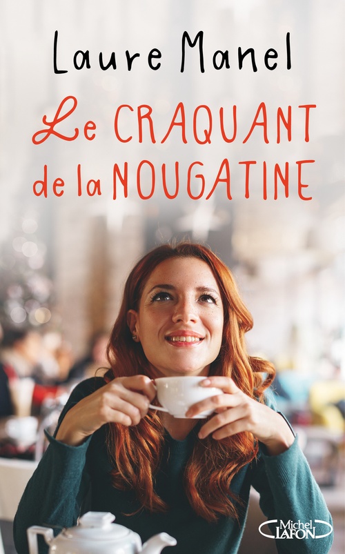 ebook cover of Le craquant de la nougatine, by Laure Manel