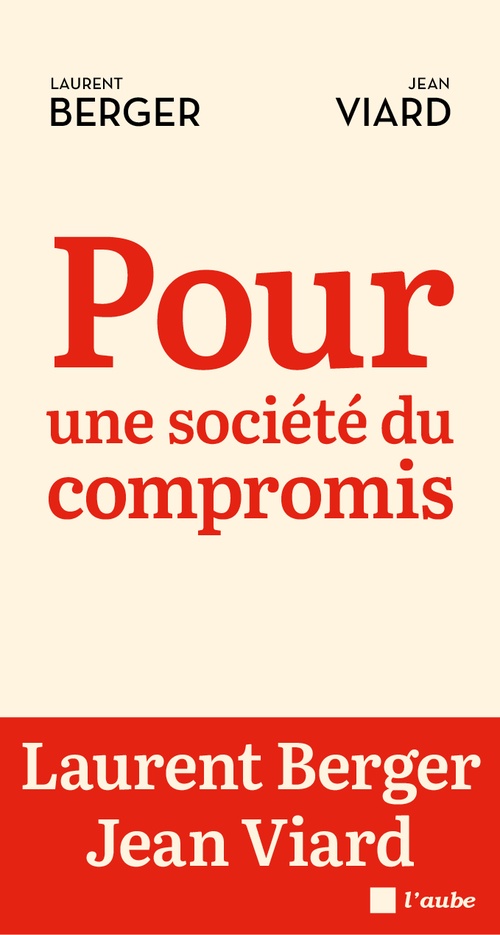 ebook cover of La société du compromis, by Laurent Berger, Jean Viard