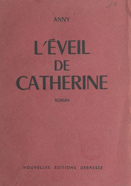 Couverture ebook de L'éveil de Catherine, de Anny