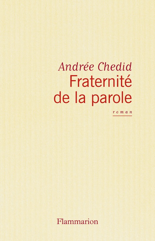 Couverture ebook de Fraternité de la parole, de Andrée Chédid