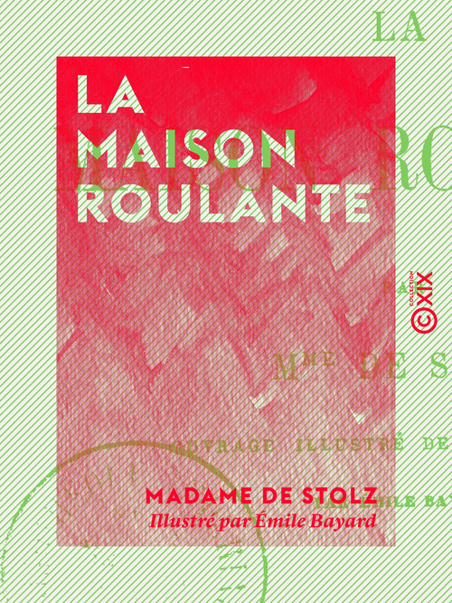 Couverture ebook de La Maison roulante, de Madame De Stolz