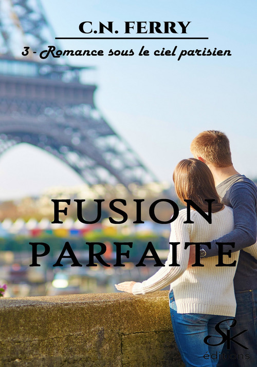 ebook cover of Fusion parfaite 3, by C.N. Ferry