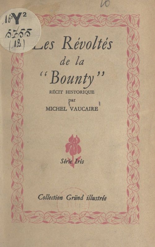 ebook cover of Les révoltés de la "Bounty", by Michel Vaucaire