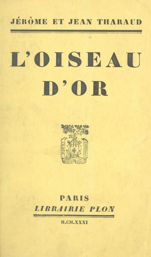 ebook cover of L'oiseau d'or, by Jean Tharaud, Jérôme Tharaud