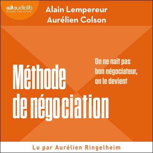 Couverture audiobook de Méthode de négociation, de Aurélien Colson, Alain Pekar lempereur