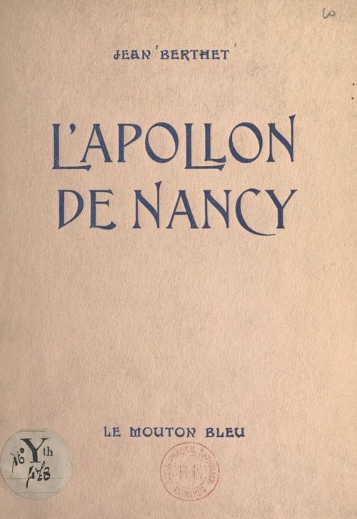 Couverture ebook de L'Apollon de Nancy, de Jean Berthet