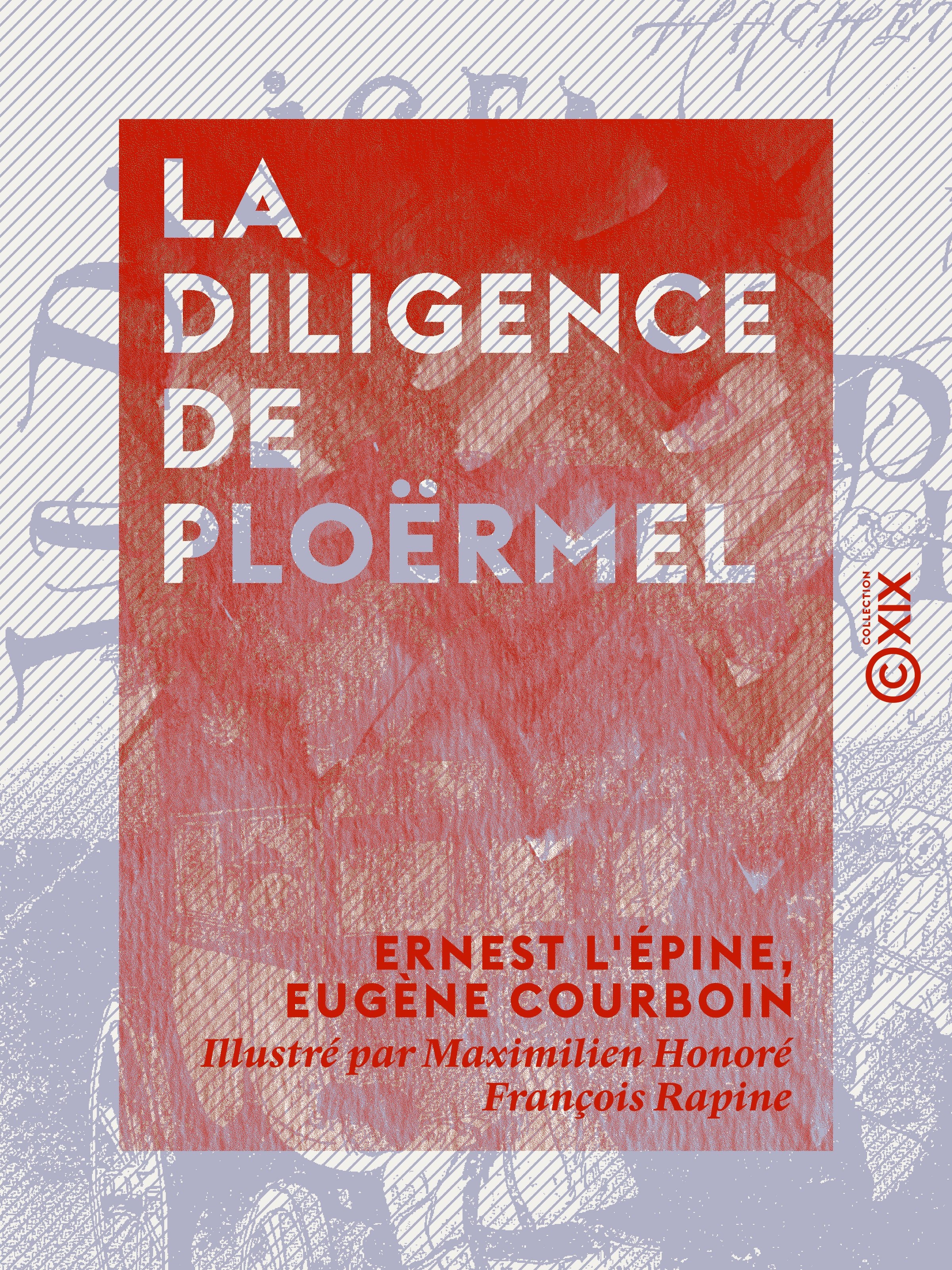 ebook cover of La Diligence de Ploërmel, by Ernest L'Epine, Eugene Courboin