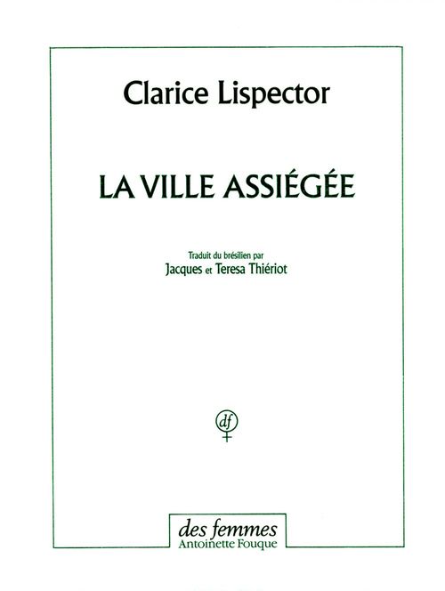 Couverture ebook de La ville assiégée, de Clarice Lispector