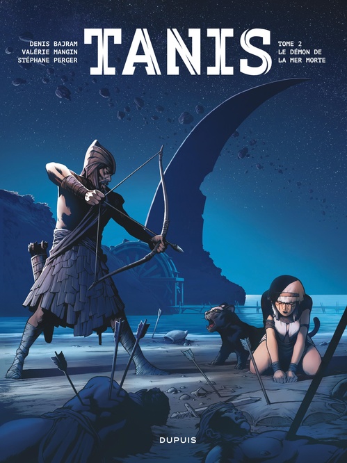 ebook cover of Tanis - Tome 2 - Le démon de la mer morte, by Denis Bajram, Valérie Mangin