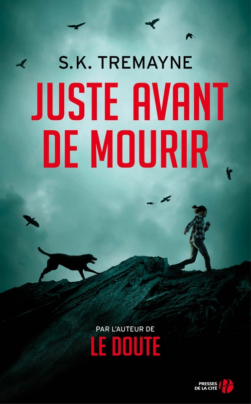 ebook cover of Juste avant de mourir, by S. K. Tremayne