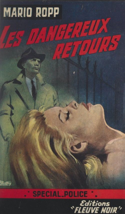 Couverture ebook de Les dangereux retours, de Mario Ropp