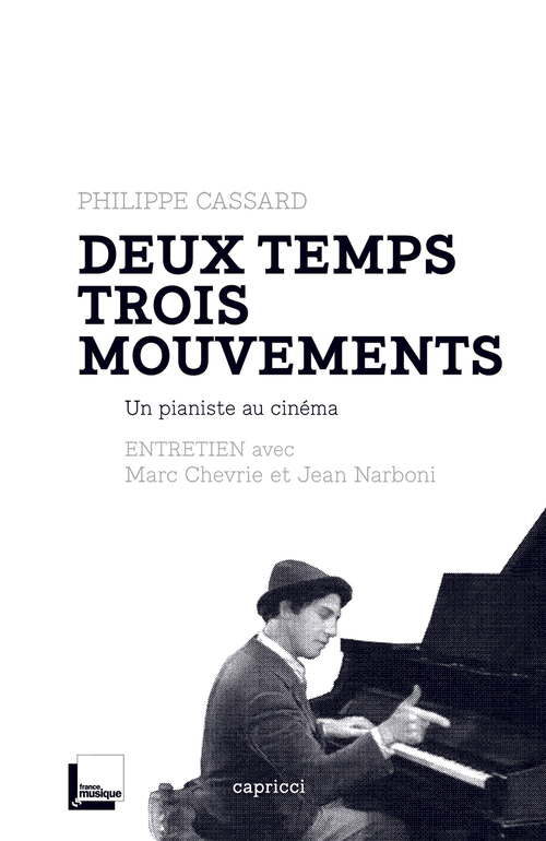 ebook cover of Deux temps trois mouvements, by Philippe Cassard