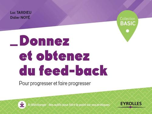 ebook cover of Donnez et obtenez du feed-back, by Didier Noyé, Luc Tardieu