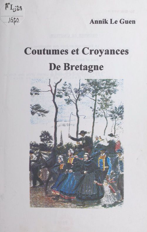 ebook cover of Coutumes et croyances de Bretagne, by Annik Le Guen