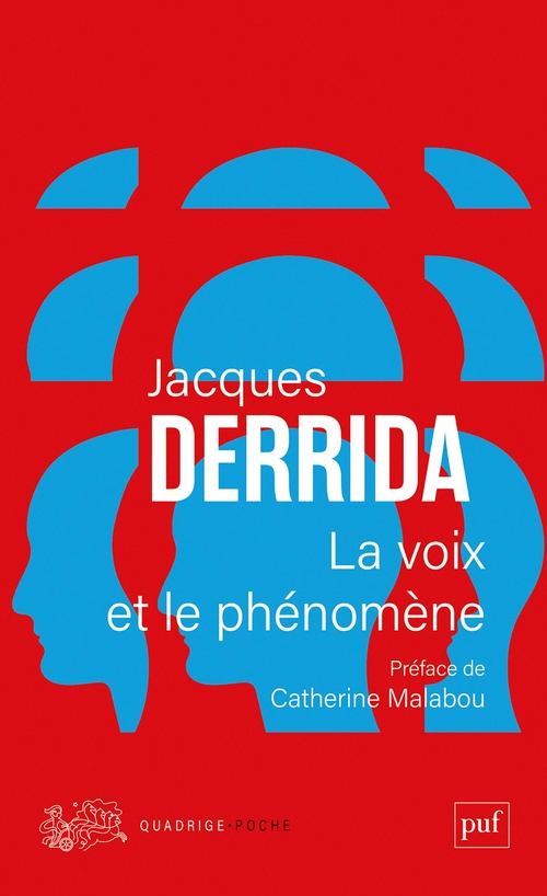 Couverture ebook de La voix et le phénomène : Introduction au problème du signe dans la phénoménologie de Husserl, de Jacques Derrida