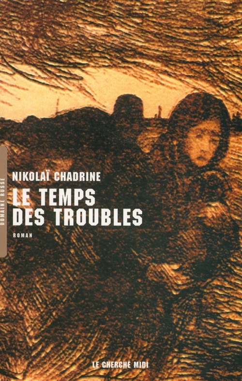 ebook cover of Le temps des troubles, by Nikolai Chadrine