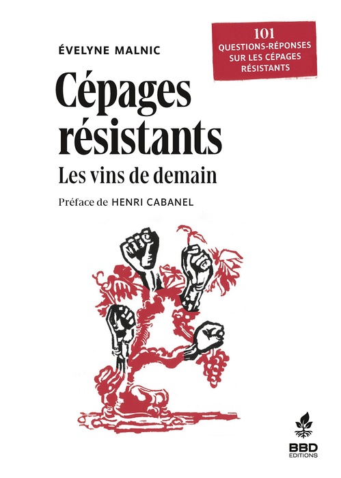 ebook cover of Cépages résistants. Les vins de demain, by Evelyne Malnic