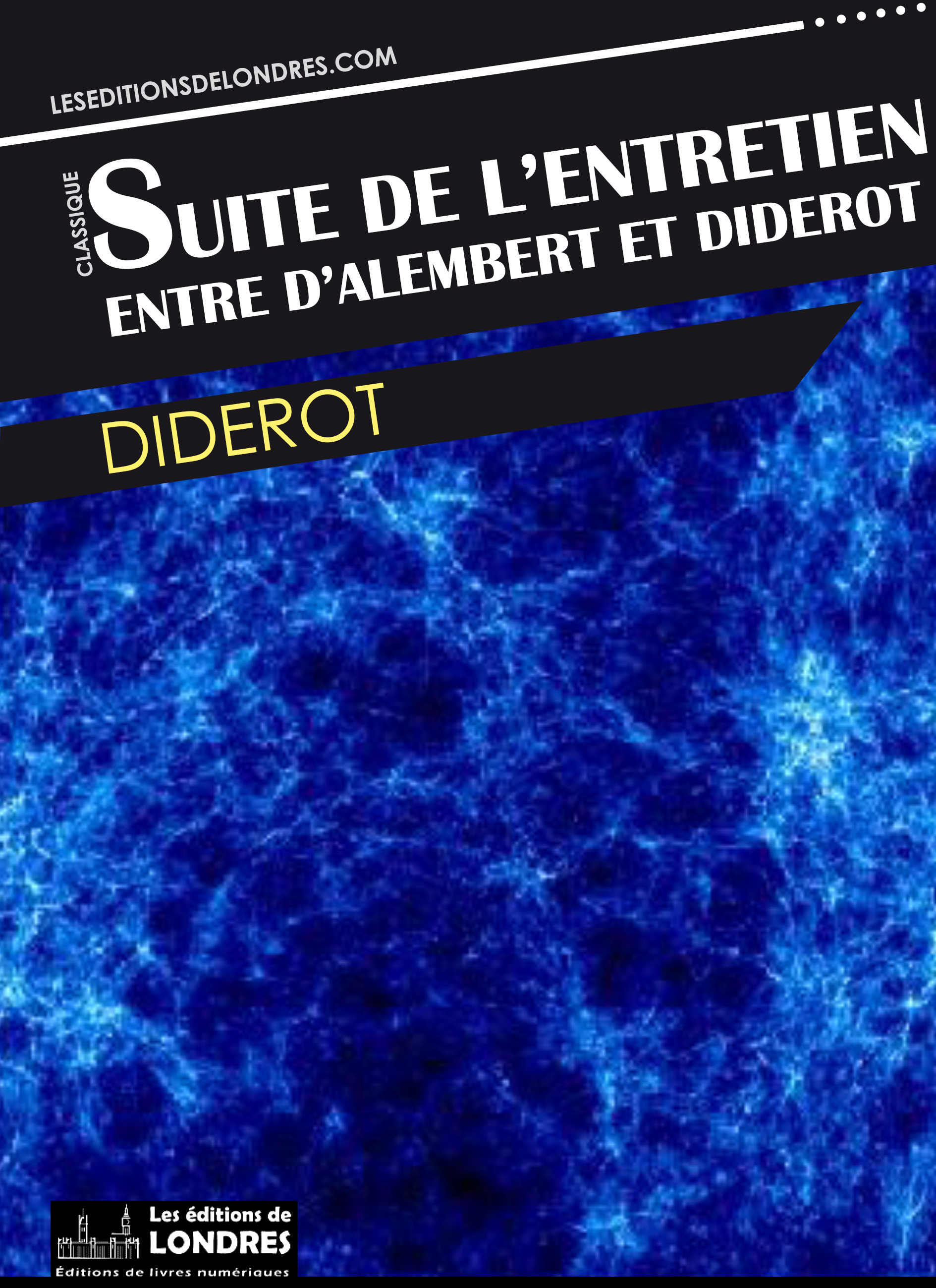 ebook cover of Suite de l'entretien entre Diderot et d'Alembert, by Denis Diderot