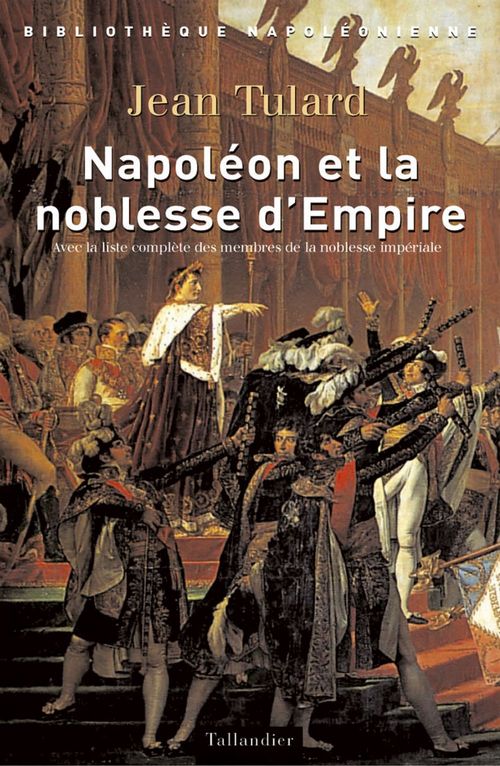 ebook cover of Napoléon et la noblesse d'Empire, by Tulard Jean