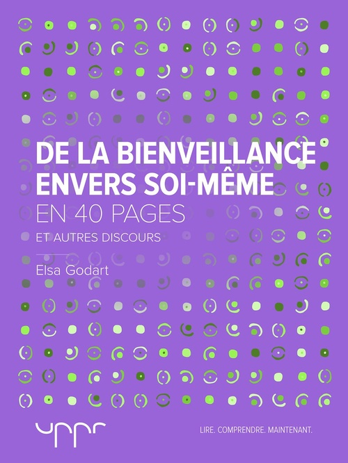 Couverture ebook de De la bienveillance envers soi-même, de Elsa Godart
