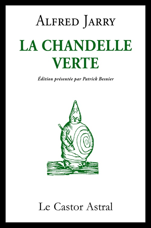 Couverture ebook de La chandelle verte, de Alfred Jarry