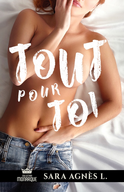 Couverture ebook de Tout pour toi, de Sara Agnès L.