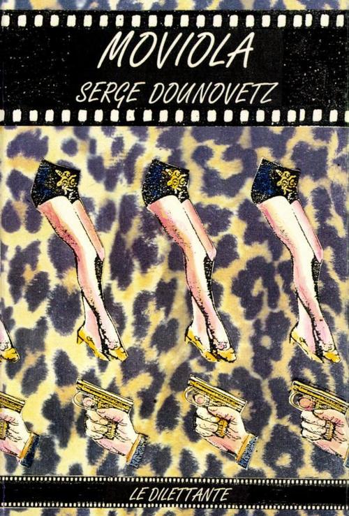 Couverture ebook de Moviola, de Serge Dounovetz