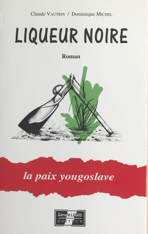 ebook cover of Liqueur noire, by Claude Vautrin, Dominique Michel