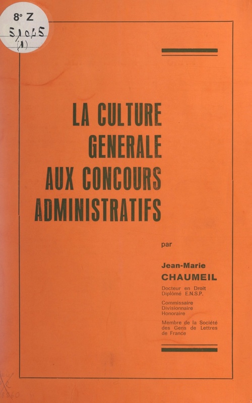 Couverture ebook de La culture générale aux concours administratifs, de Jean-Marie Chaumeil
