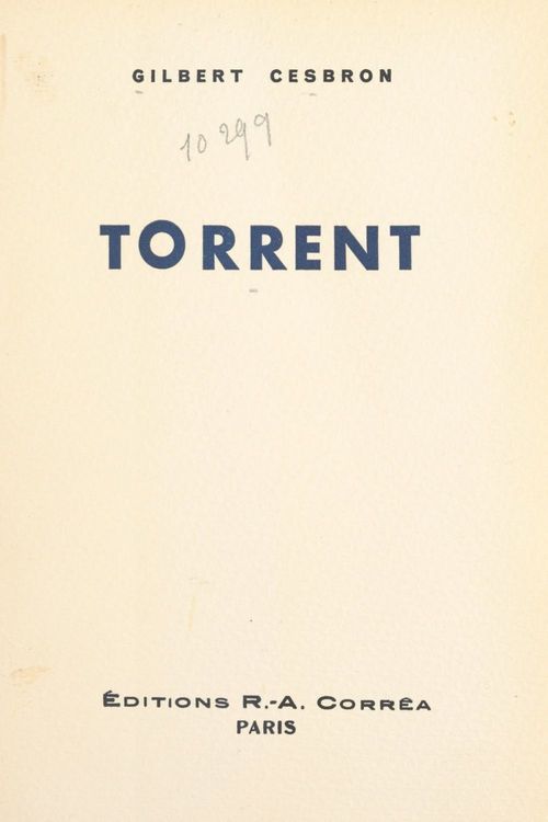 ebook cover of Torrent, by Gilbert Cesbron