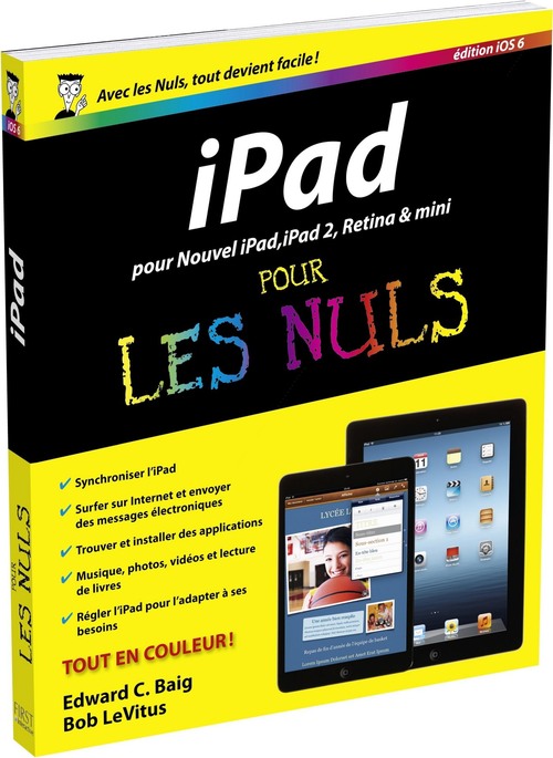 Couverture ebook de Ipad, éd. IOS 6 Pour les nuls, de Edward C. Baig