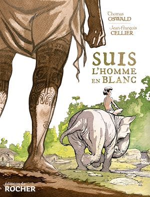ebook cover of Suis l'homme en blanc, by Thomas Oswald, Jean-françois Cellier