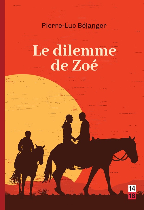 Couverture ebook de Le dilemme de Zoé, de Pierre-Luc Bélanger