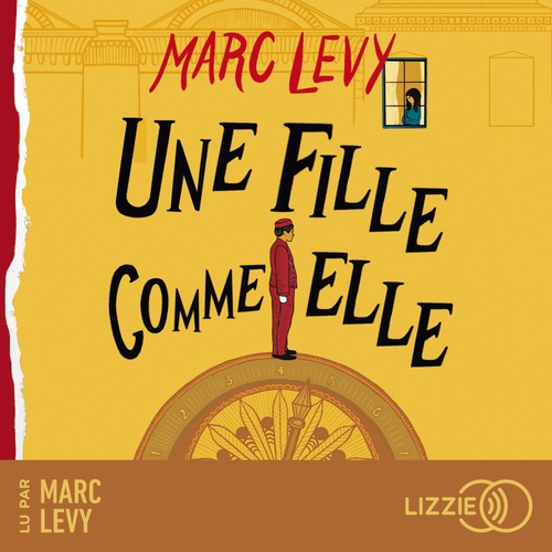 audiobook cover of Une fille comme elle, by Marc Levy