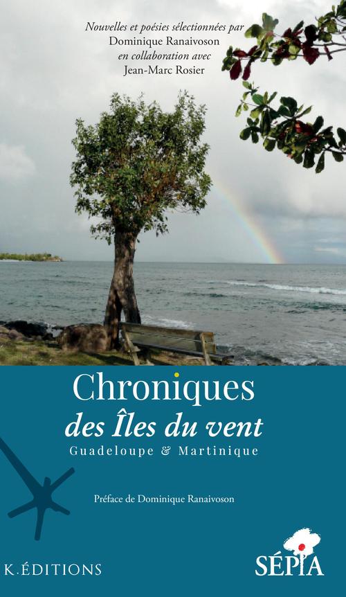 ebook cover of Chroniques des Iles du vent, by Collectif