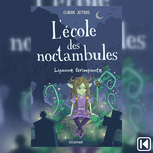 audiobook cover of L'école des noctambules, by Claude Jutras