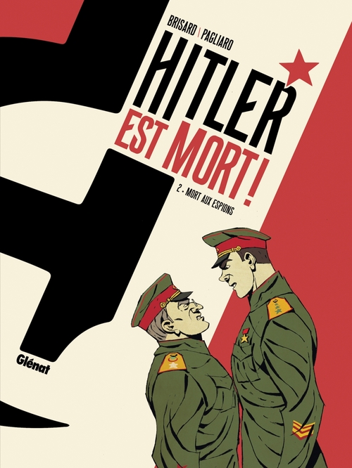 Couverture ebook de Hitler est mort ! - Tome 02, de Alberto Pagliaro