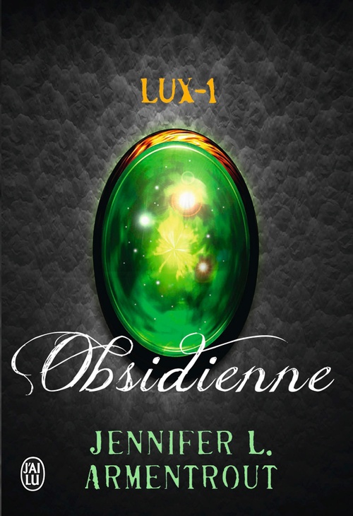 Couverture ebook de Lux (Tome 1) -  Obsidienne, de Jennifer L. Armentrout